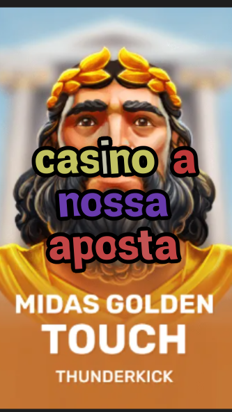 casino a nossa aposta-3xn3u5udepyz9m9w5iat.com