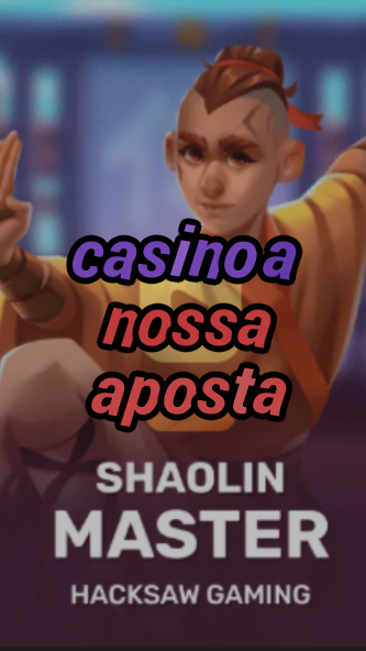 casino a nossa aposta-3xn3u5udepyz9m9w5iat.com
